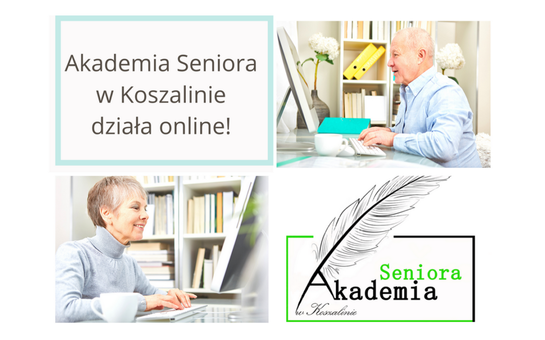 Akademia Seniora działa online!
